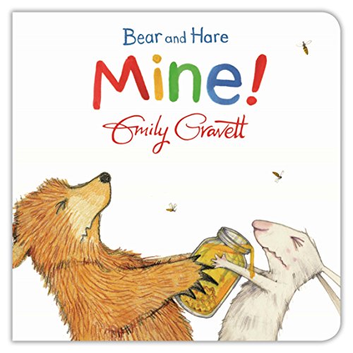 Bear and Hare: Mine! (Bear and Hare, 4) von Two Hoots